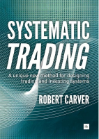 Robert Carver- Systematic Trading @tradingpdfgratis.pdf